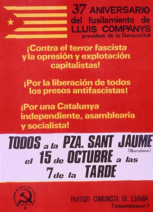 37 aniversario del fusilamiento de Lluis Companys : ¡contra el terror fascista y la opresión y la explotación capitalistas!