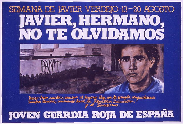 Javier, hermano, no te olvidamos : semana de Javier Verdejo 13-20 agosto