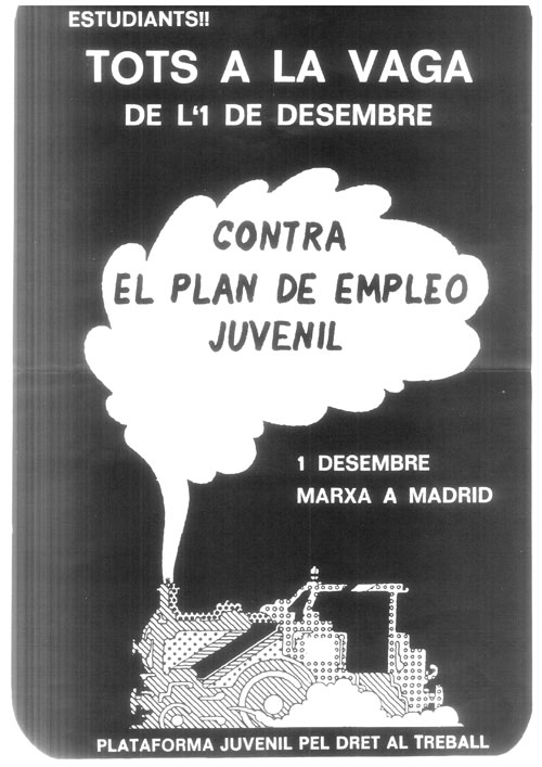 Estudiants!! tots a la vaga de l'1 de desembre : contra el plan de empleo juvenil