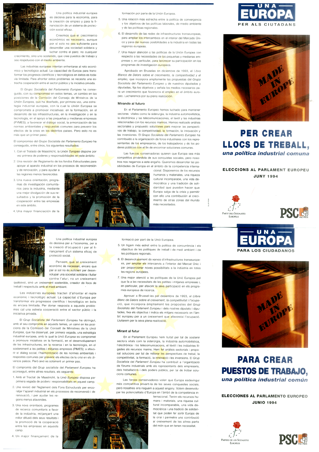 Per crear llocs de treball, una política industrial comuna = para crear puestos de trabajo, una política industrial común