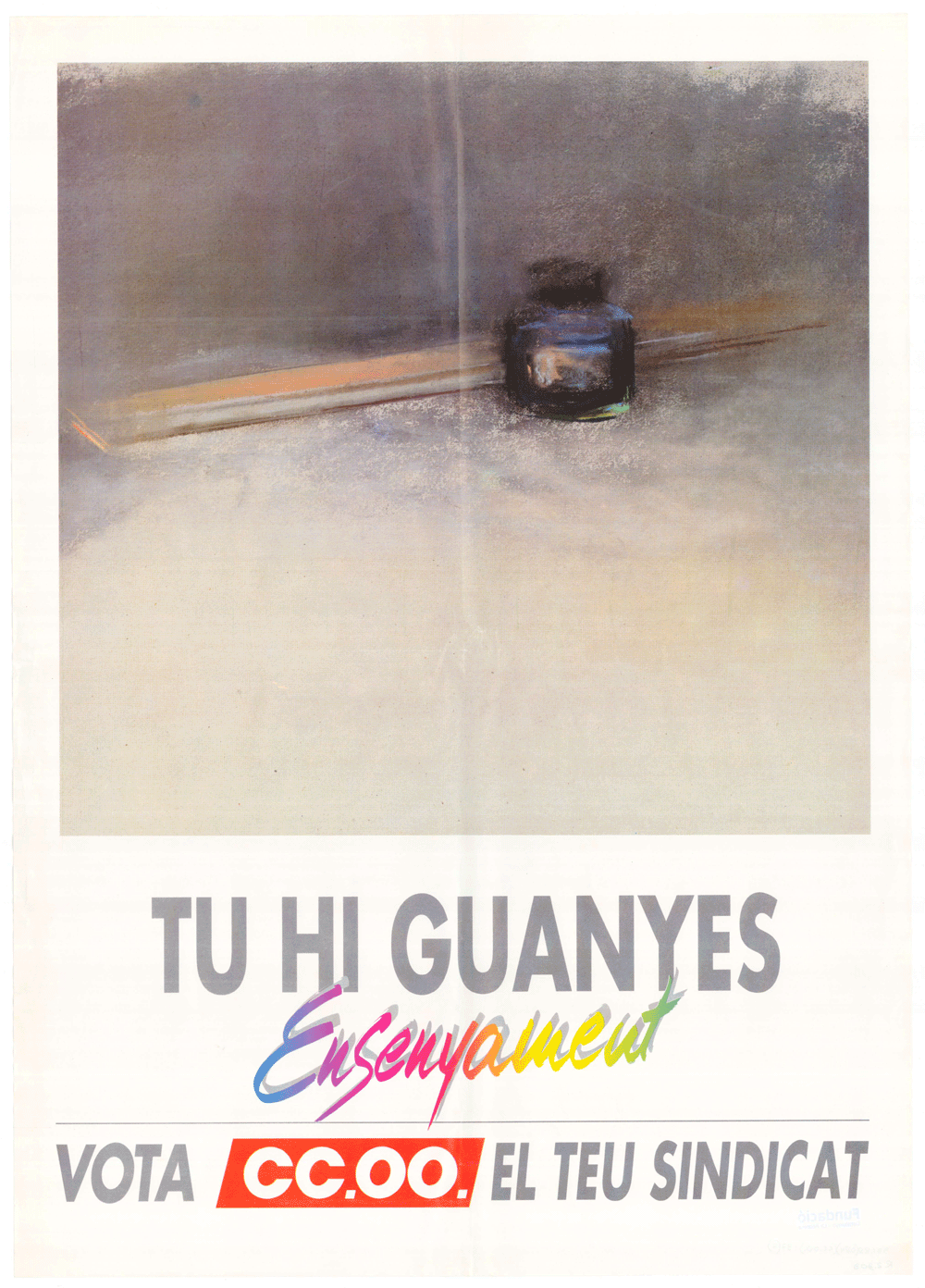 Tu hi guanyes : ensenyament vota CC.OO. el teu sindicat