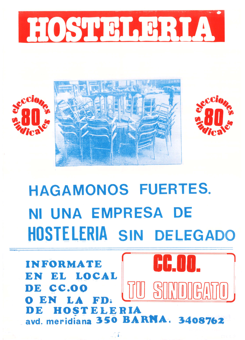 Hostelería : hagámonos fuertes. Ni una empresa de hostelería sin delegado