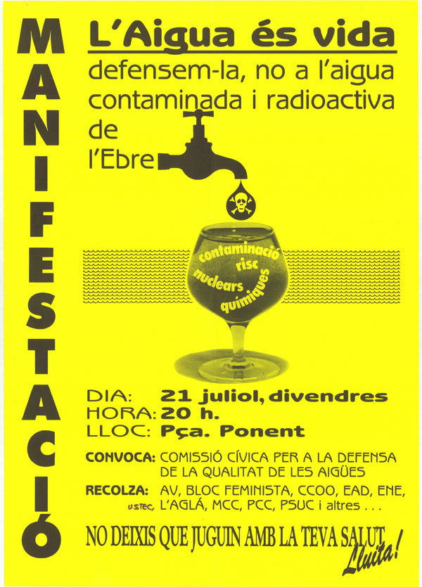 L'Aigua és vida defensem-la, no a l'aigua contaminada i radioactiva de l'Ebre : manifestació