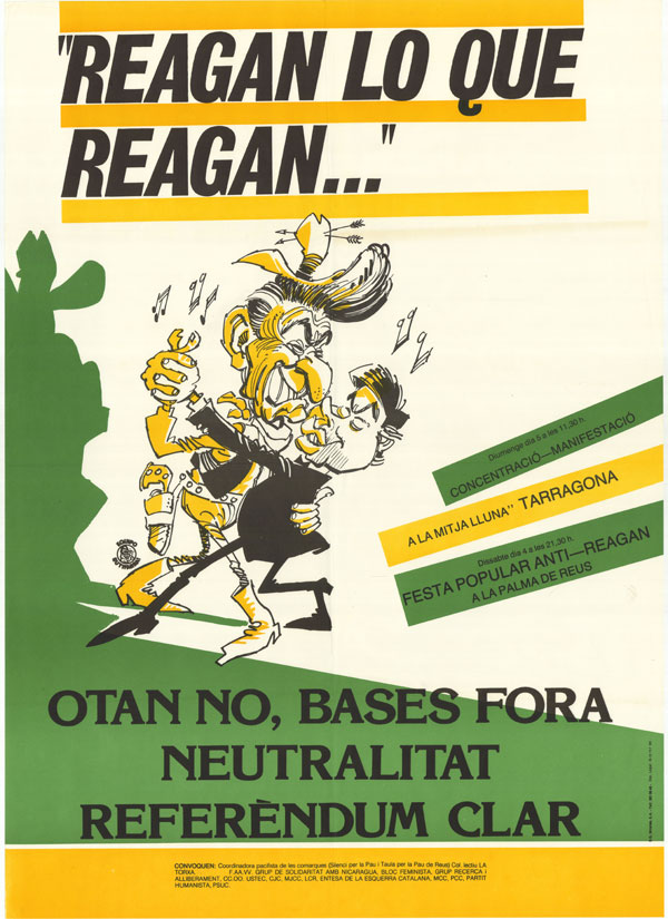"Reagan lo que reagan..." OTAN no, bases fora neutralitat referèndum clar