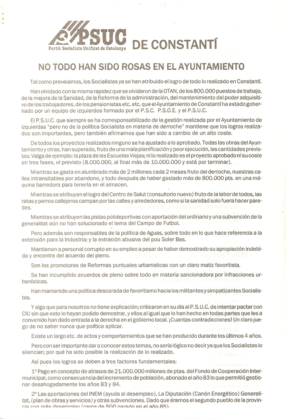 No todo han sido rosas en el ayuntamiento