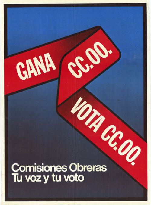 Gana CC.OO. vota CC.OO. : Comisiones Obreras tu voz y tu voto
