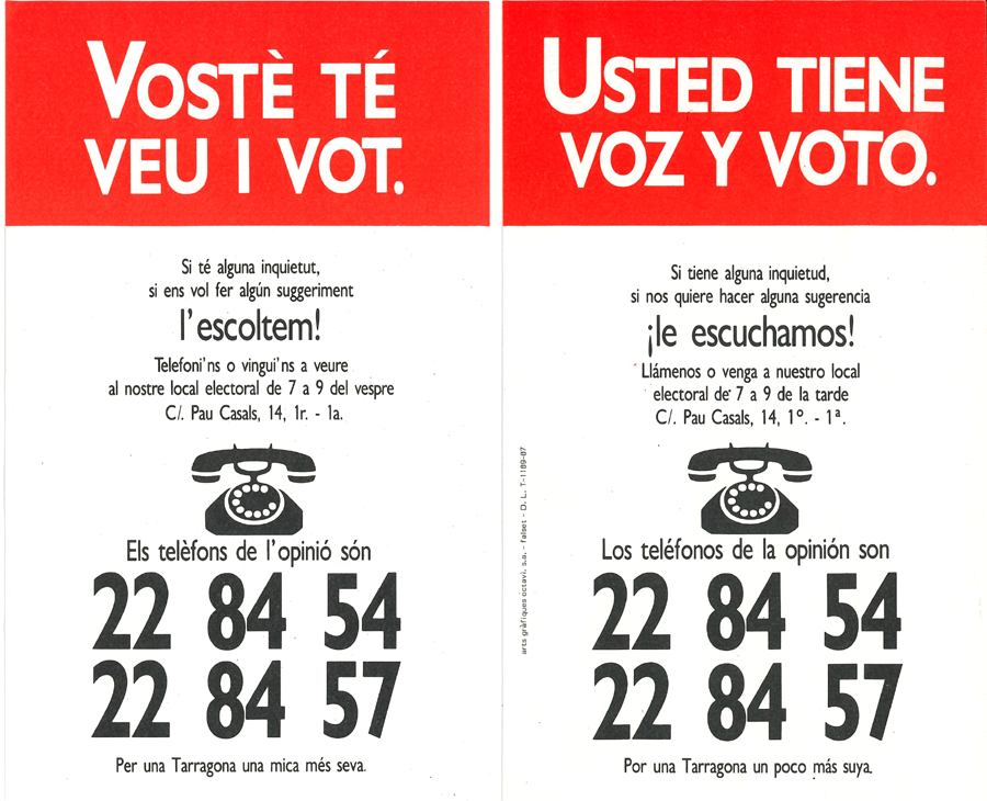 Vosté té veu i vot = Usted tiene voz y voto