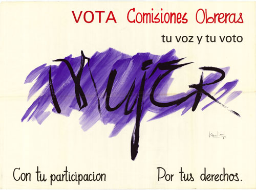 Mujer : vota Comisiones Obreras tu voz y tu voto : con tu participación por tus derechos