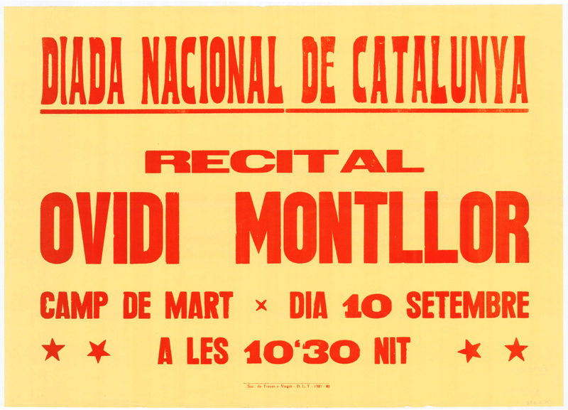 Diada Nacional de Catalunya : recital Ovidi Montllor Camp de Mart dia 10 setembre a les 10,30 nit
