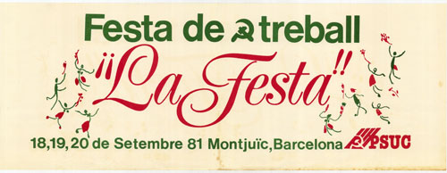 Festa de treball ¡¡La Festa!! 18, 19, 20 de setembre 81 Montjuïc, Barcelona