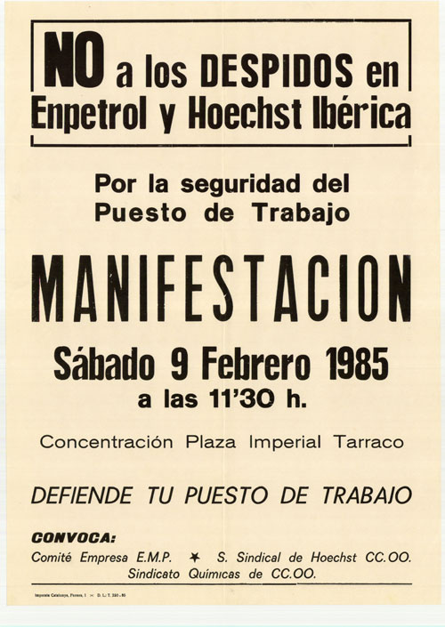 No a los despidos en Empetrol y Hoechst Ibérica : por la seguridad del puesto de trabajo manifestación