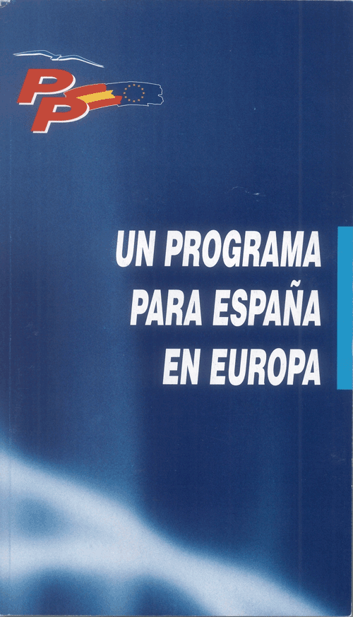 Un programa para España en Europa : programa elecciones europeas junio 1999