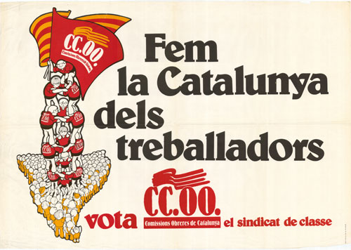 Fem la Catalunya dels treballadors : vota CC.OO. el sindicat de classe