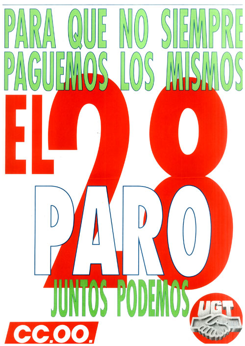 Para que no siempre paguemos los mismos el 28 paro : juntos podemos