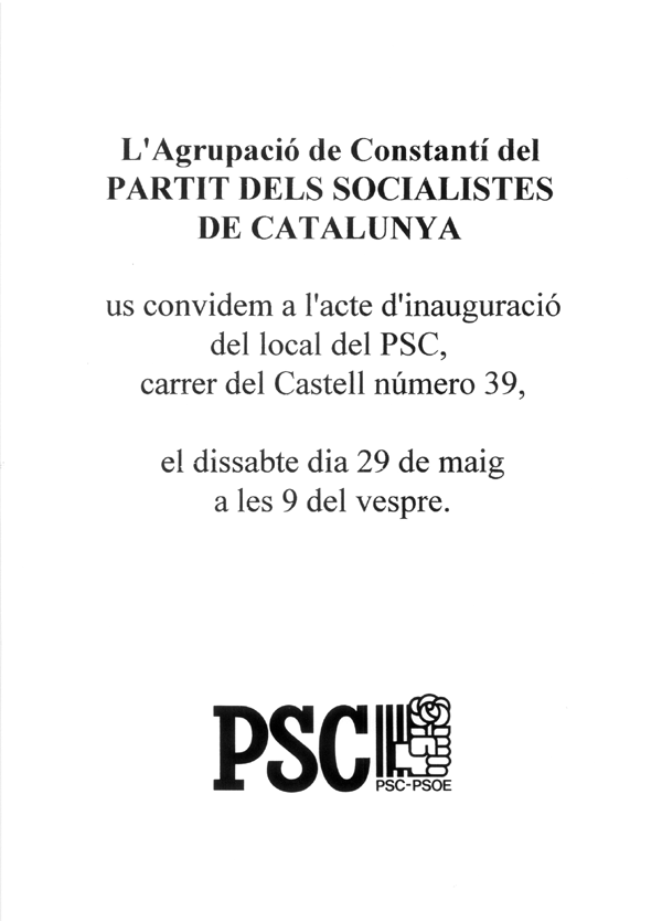 L'Agrupació de Constantí del Partit del Socialistes de Catalunya us convoca a l'acte de inauguració... [...]