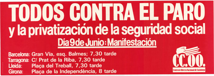 Todos contra el paro y la privatización de la seguirdad social día 9 de junio: manifestación