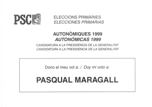 Eleccions primàries  = elecciones primarias : autonòmiques 1999 = autonómicas 1999... [...]