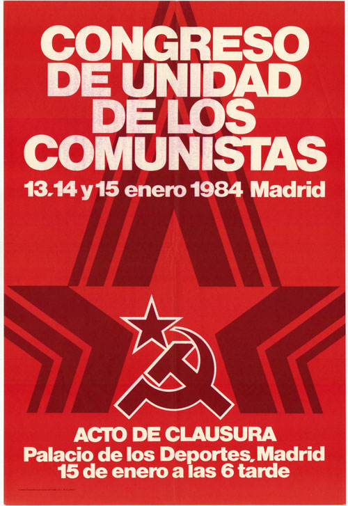 Congreso de unidad de los comunistas 13, 14 y 15 enero 1984 Madrid : acto de clausura