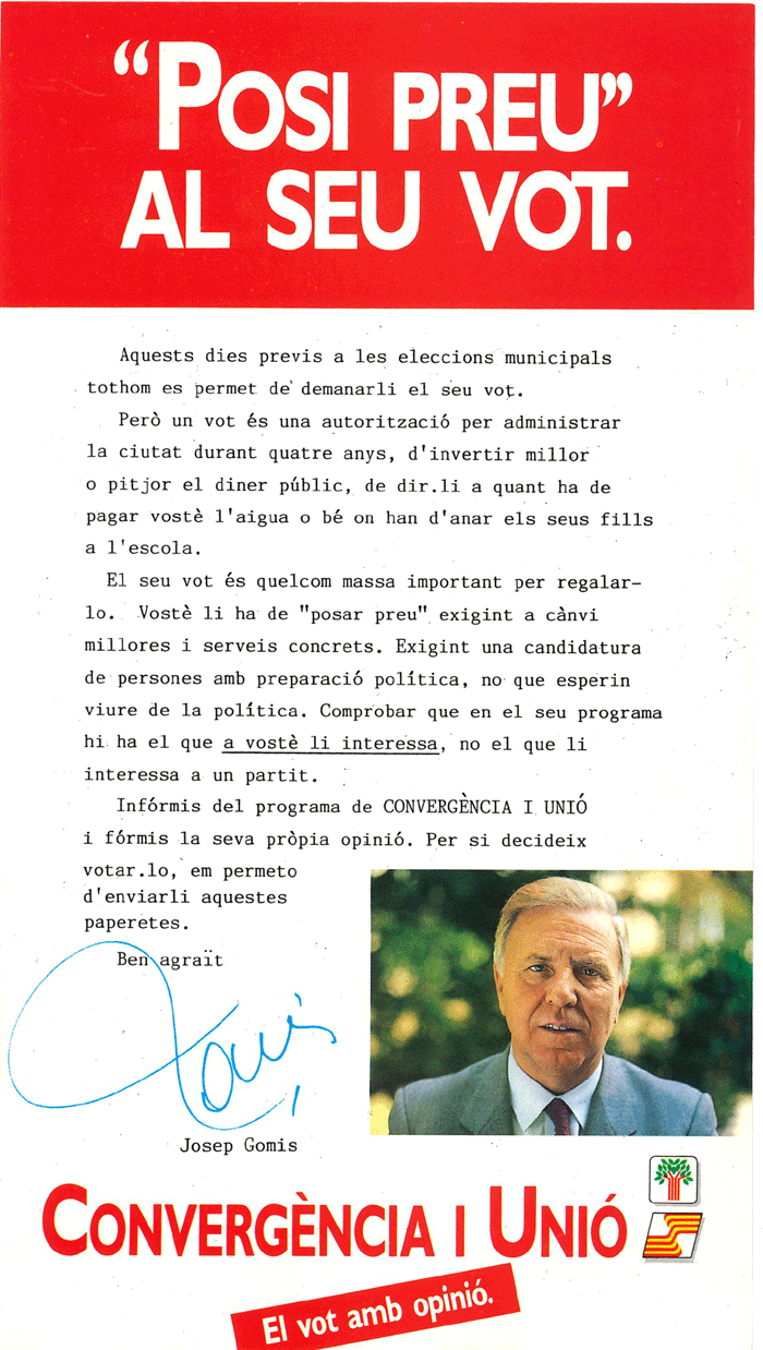 "Posi preu" al seu vot = "Ponga precio" a su voto
