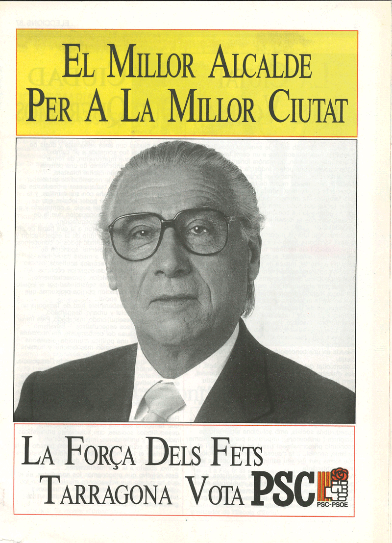 El millor alcalde per a la millor ciutat : la força dels fets