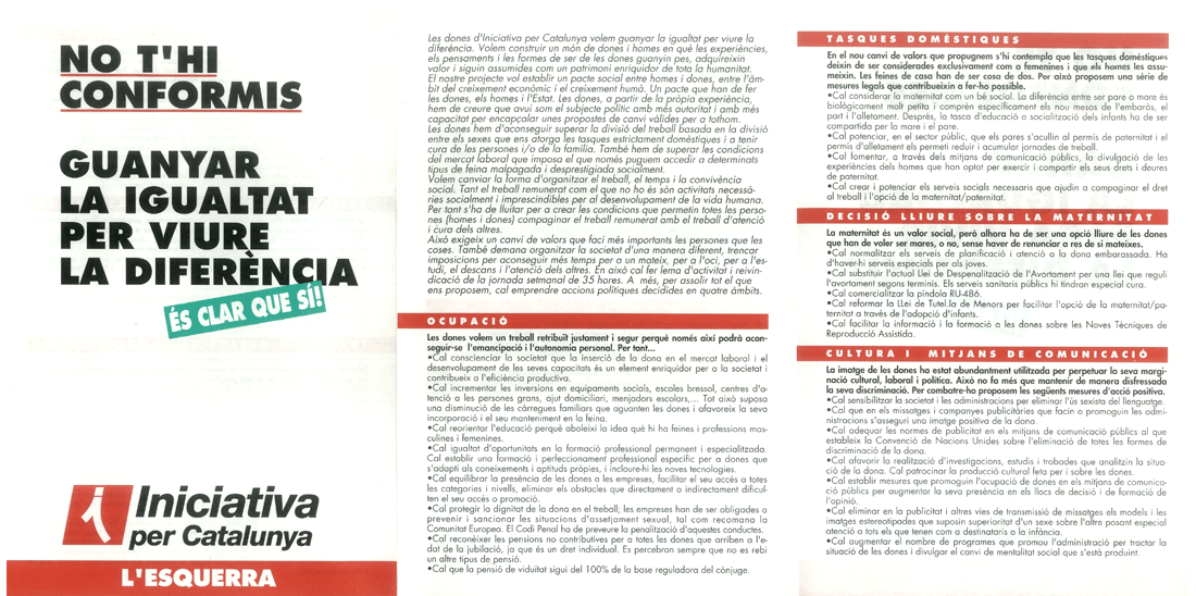 No t'hi conformis : guanyar la igualtat per viure la diferència = No te conformes : ganar la libertad para vivir la diferencia
