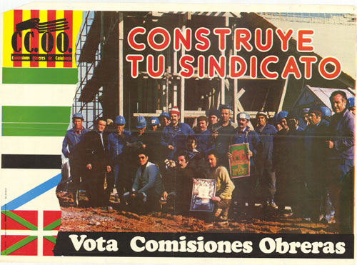 Construye tu sindicato : vota Comisiones Obreras